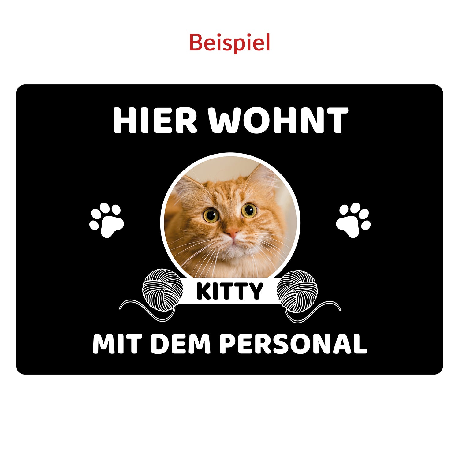 Fußmatte Hier wohnen Katzen mit dem Personal