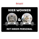 Fußmatte Hier wohnen Katzen mit dem Personal