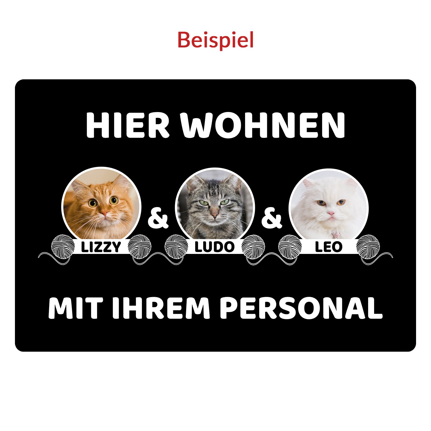 Fußmatte Hier wohnen Katzen mit dem Personal
