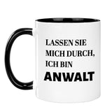 Tasse - Lassen Sie mich durch