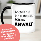 Tasse - Lassen Sie mich durch