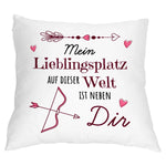 Kissen - Mein Lieblingsplatz ist neben dir