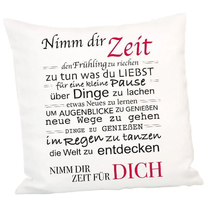 Kissen - Nimm dir Zeit